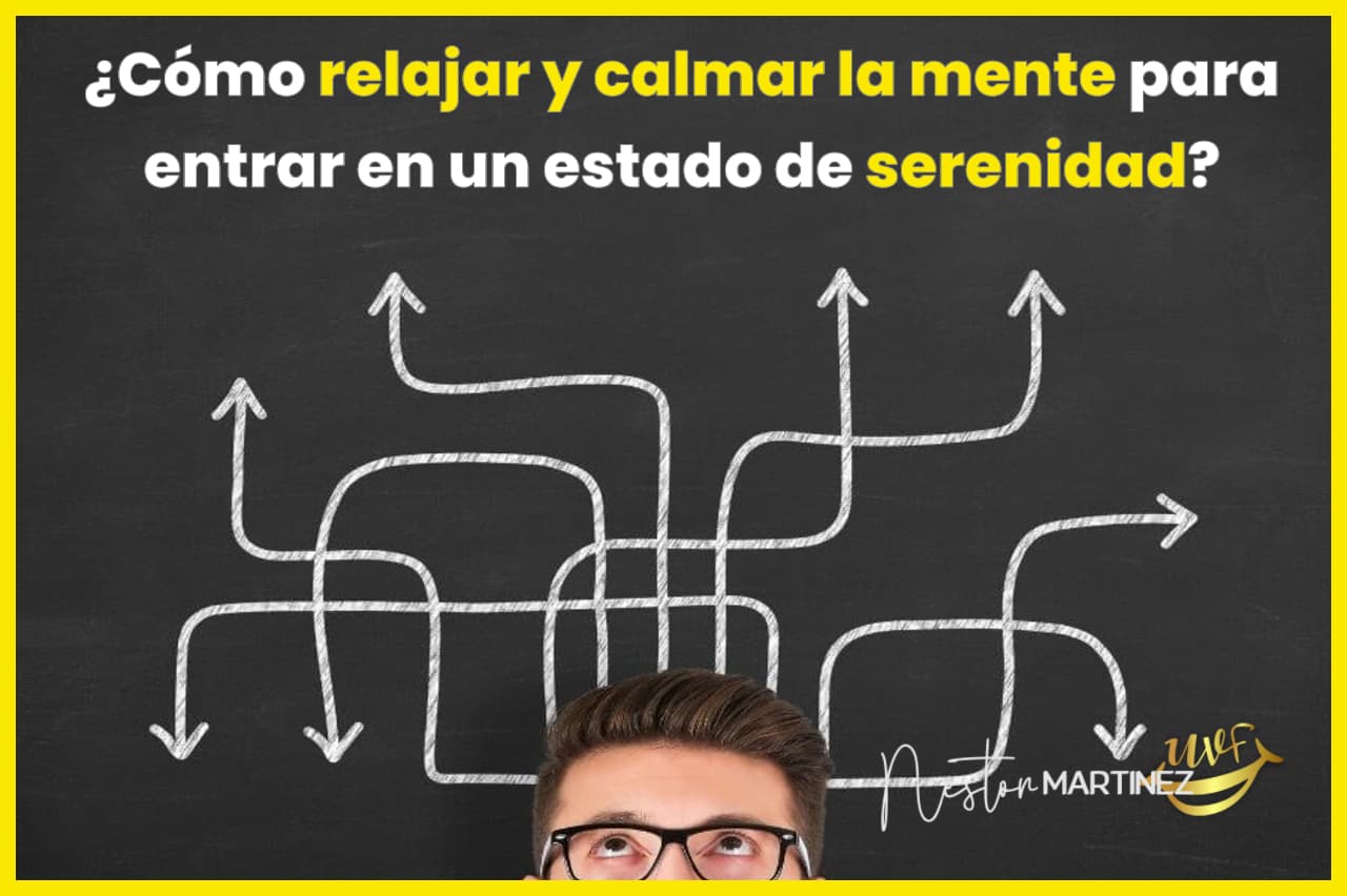 5 Pasos Para Relajar Y Calmar La Mente En 60 Segundos ⬆️ Una Vida Feliz 8444